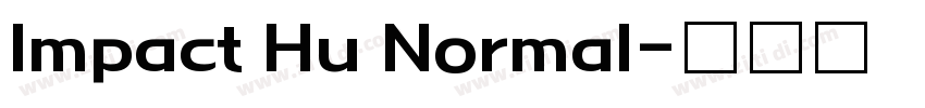 Impact Hu Normal字体转换